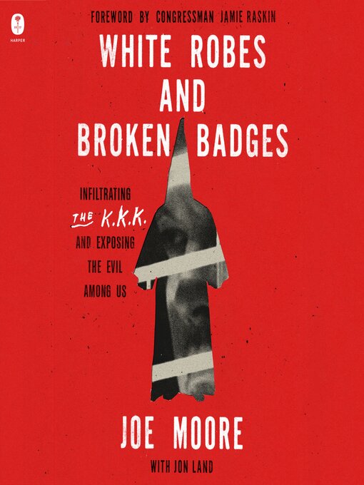 Title details for White Robes and Broken Badges by Joe Moore - Wait list